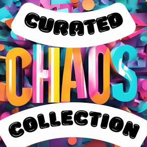 Curated Chaos Collection